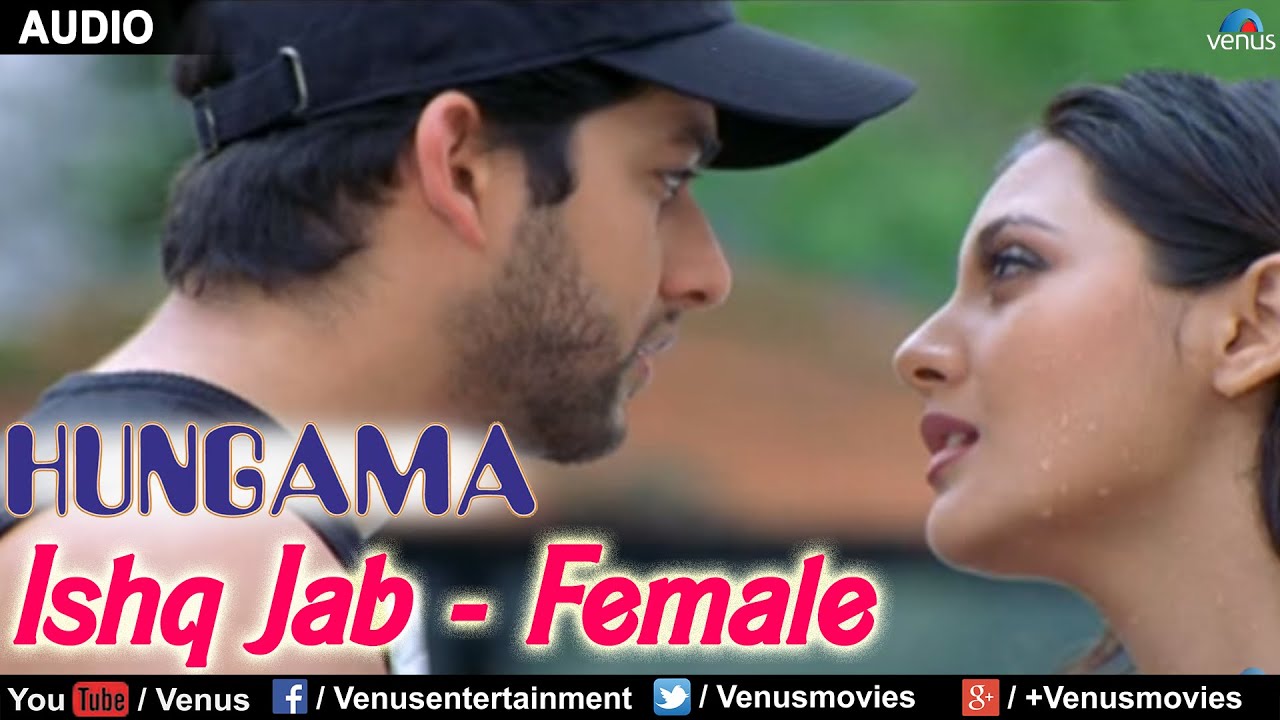 Ishq Jab Ek Taraf Ho (female) Lyrics | Hungama | Richa Sharma | Nadeem Shravan