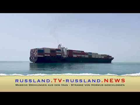 Massive Drohungen aus dem Iran – Strasse von Hormus geschlossen