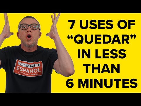 'Quedar' Mastered: 7 Uses Broken Down Fast