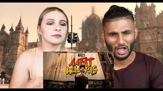 Reaction: Aafat Waapas - Naezy