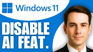 How To Disable AI Features On Windows 11