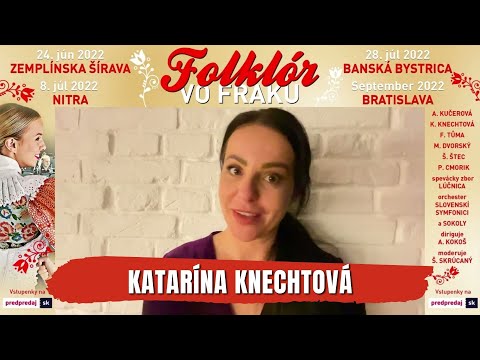 Katka Knechtová pozýva na FOLKLÓR VO FRAKU