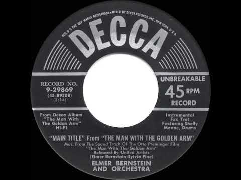1956 HITS ARCHIVE: Man With The Golden Arm Theme - Elmer Bernstein