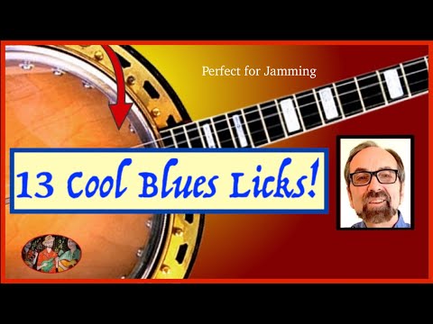 13 Cool Blues Licks For Banjo