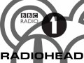 BBC Radio 1 Sessions - 12. Everything in it's Right Place - Radiohead