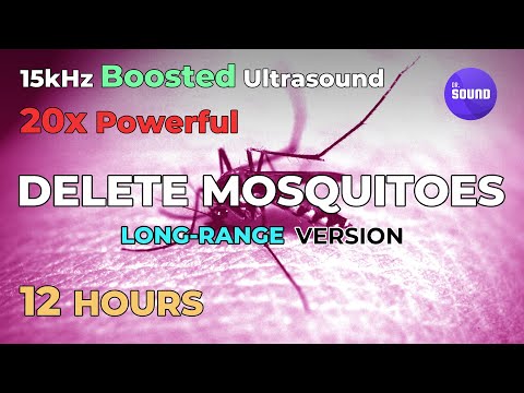 Long-range Mosquito repellent sound - 12 HOURS : Concentrated Ultrasound | Ultrasonic deterrent