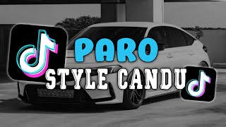 Download lagu DJ PARO STYLE CANDU KANE VIRAL TIKTOK mp3 Download lagu DJ PARO STYLE CANDU KANE VIRAL TIKTOK mp3