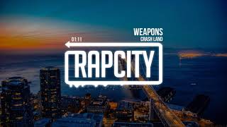 Crash Land - Weapons (Lyrics)