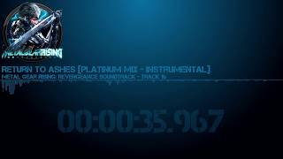 Metal Gear Rising: Revengeance Soundtrack [16] Return to Ashes (Platinum Mix - Instrumental)