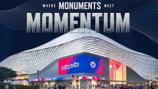 Where Monuments Meet Momentum | A Brand-New Capital One Arena