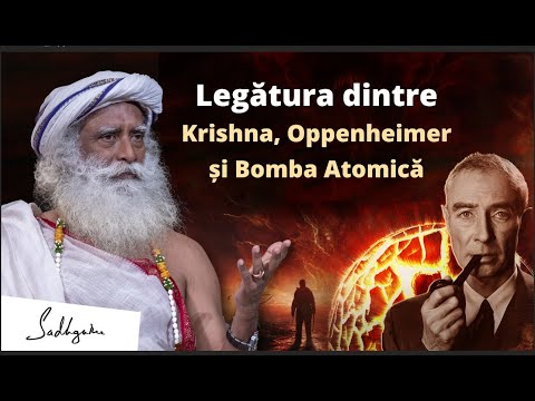 De Ce  Oppenheimer  a Citat Bhagavad Gita | Sadhguru
