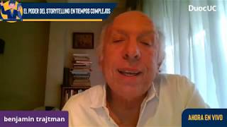 El Poder Del Storytelling En Tiempos complejos - Benjamin Trajtman