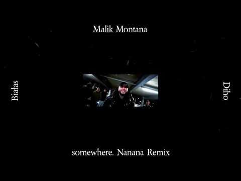 Diho x Białas x Malik Montana - NaNaNa (somewhere. REMIX)