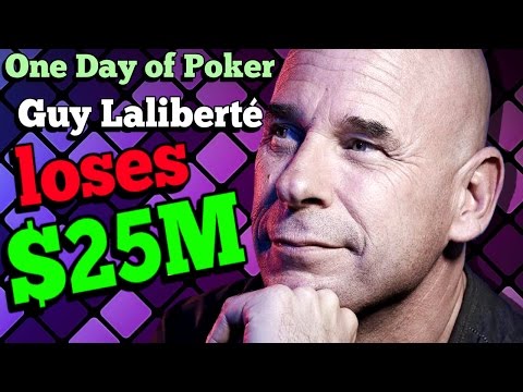 The Days that saw Guy Laliberté lose $25M