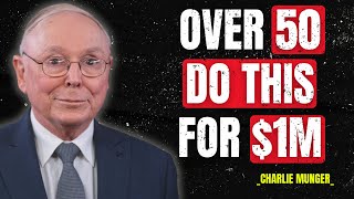Charlie Munger: If You’re Over 50, Do This To Hit $1M