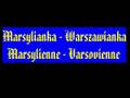 Marsylianka - Warszawianka 