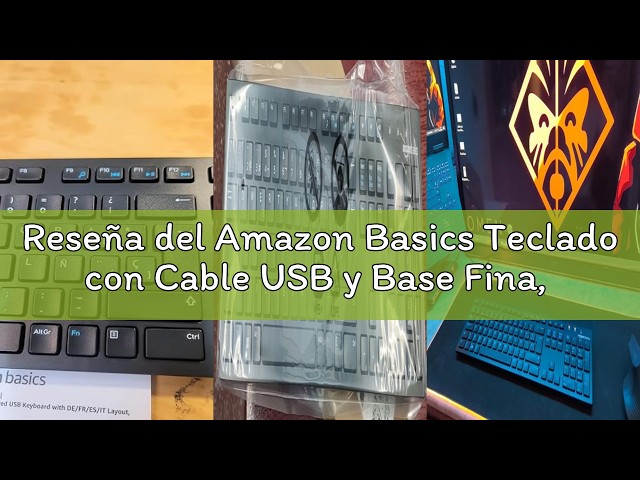 Vídeo relacionado con Amazon Basics Teclado con Cable USB y Base Fina, diseño español, Negro Mate