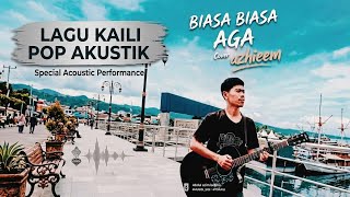 Download lagu LAGU KAILI BIASA-BIASA AGA ( COVER )AZHIEEM Cipta - H.HEERY RAHMAN mp3