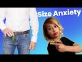 Overcoming And Working Around Your Personal Size Anxiety