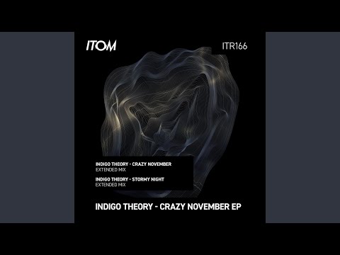Crazy November (Extended Mix)