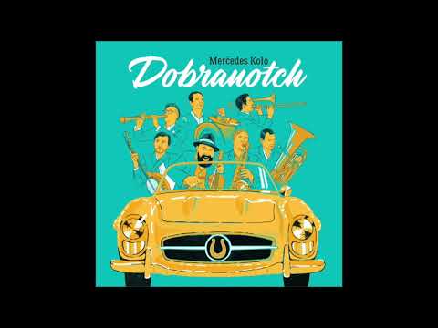 Dobranotch - Ya Rayah