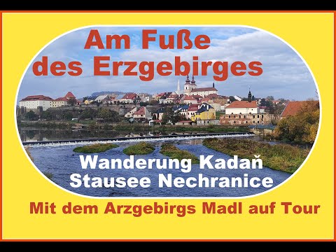 Kadaň und Umgebung - Wanderung zum Stausee Nechranice