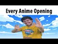 Every Anime Opening