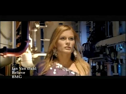 Ian Van Dahl – Believe