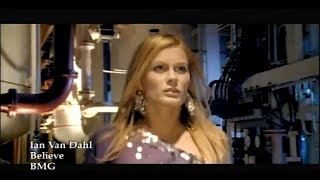 Ian Van Dahl – Believe