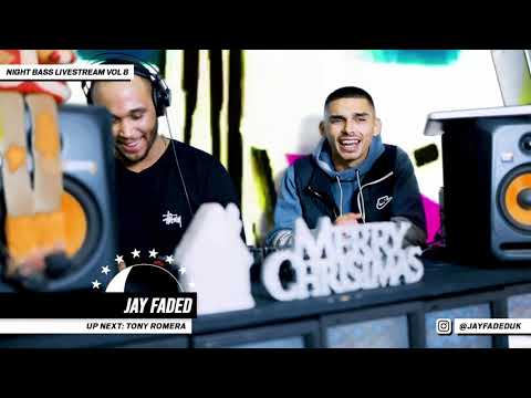 Jay Faded - Live @ Night Bass Livestream Vol 8 (December 17, 2020)
