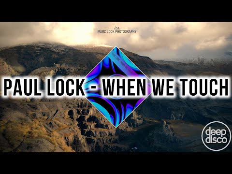 Paul Lock - When We Touch