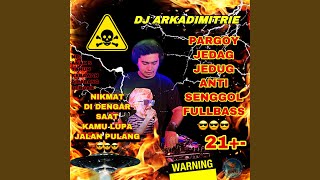 Download lagu Dj Pargoy Jedag Jedug Anti Senggol Fullbass Terbaru Full Version mp3