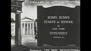 BOBBY BUMPS STARTS FOR SCHOOL