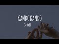 KANDO KANDO | BIG BROTHER | LOFI