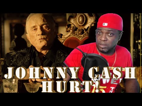 JOHNNY CASH "HURT" REACTION!