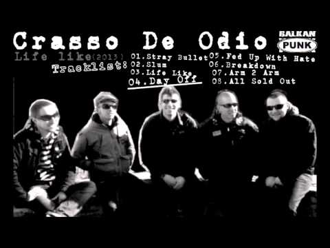 Crasso de Odio - Life like