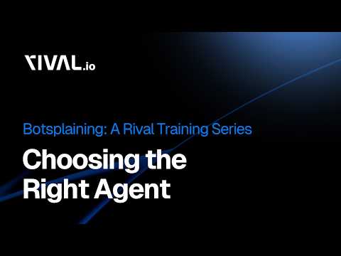 Choosing the Right Agent thumbnail