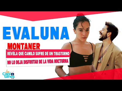 Evaluna Montaner revela que Camilo sufre de un trastorno