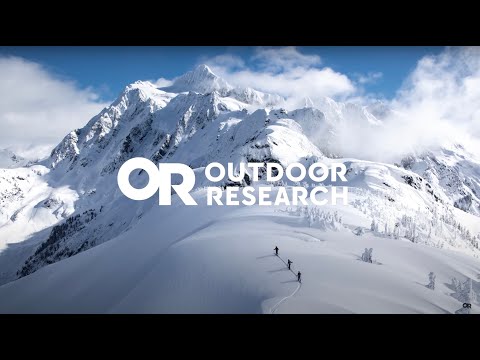 Outdoor Research Presents: Trusted gear for you to Thrive Outside