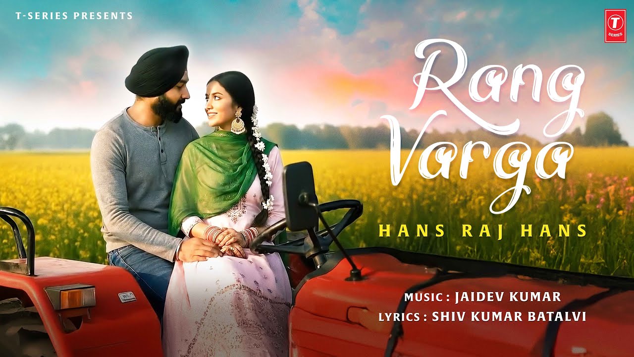 Rang Varga (Video Song): Hans Raj Hans | Ajj Din Chadeya | Ghama Di Raat | Jaidev Kumar