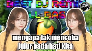 Download lagu DJ MENGAPA TAK MENCOBA JUJUR PADA HATI KITA TAREK SIS SEMONGKO REMIX FULL BASS TIK TOK X BALE BALE mp3 Download lagu DJ MENGAPA TAK MENCOBA JUJUR PADA HATI KITA TAREK SIS SEMONGKO REMIX FULL BASS TIK TOK X BALE BALE mp3