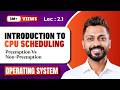 L 2 1 Process Scheduling Algorithms Preemption Vs Non Preemption CPU Scheduling In OS