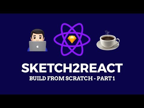 Sketch2React - Building Something From Scratch - Part 1