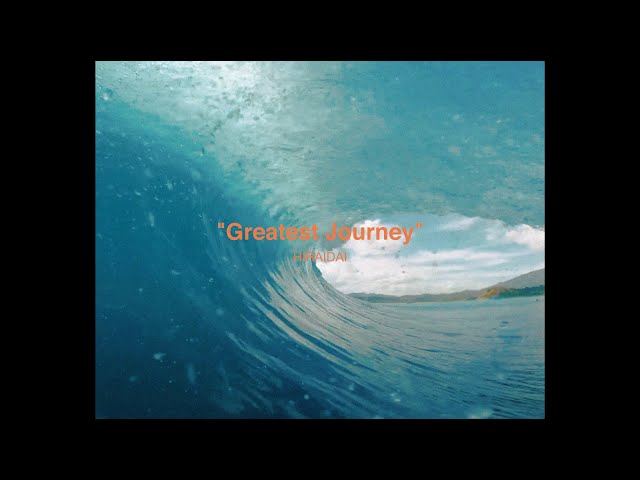 平井 大、夏にぴったりの新曲「Greatest Journey」が本日配信リリース!今夜22:00にMVプレミア公開決定! 2 YouTubeサムネイル