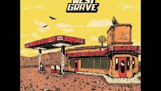 West Grave - West Grave (Full EP 2017)