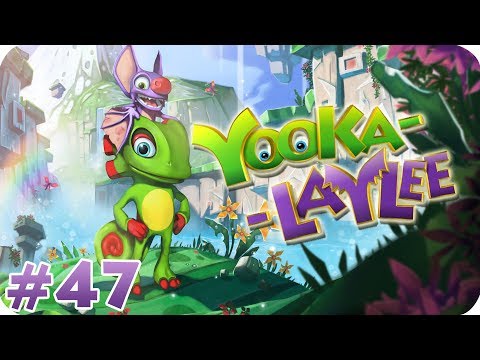 Yooka-Laylee | Episode 47 - Collecting Flying Trash