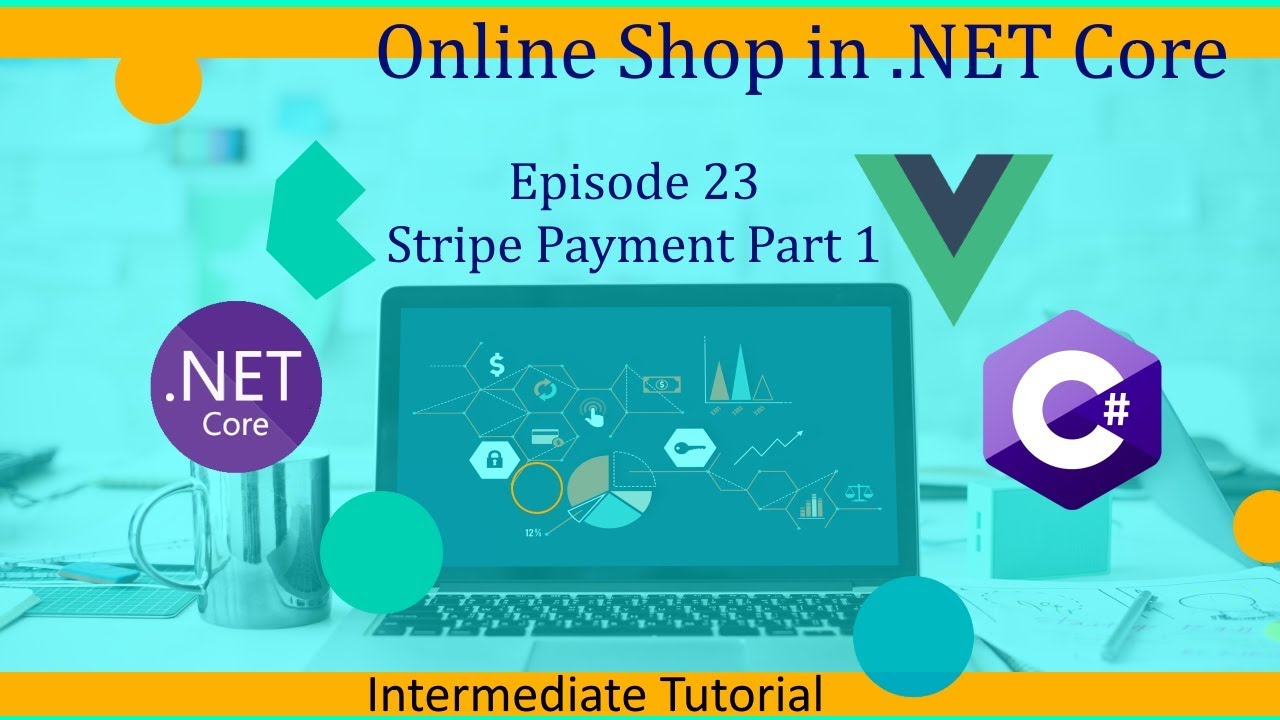 Intermediate ASP.NET Core Tutorial - Online Shop Ep.23 - Stripe Payment Part 1