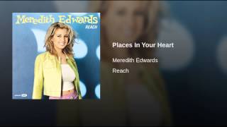 Places In Your Heart Music Video
