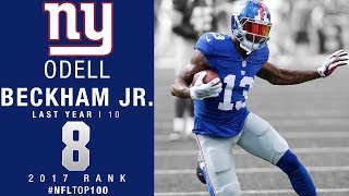 #8: Odell Beckham Jr. (WR, Giants) | Top 100 Players of 2017 | NFL