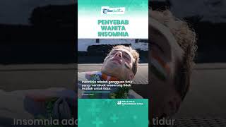 Kenali Penyebab Wanita Insomnia yang Jarang Diketahui, Perubahan Hormon Esterogen & Progesteron
